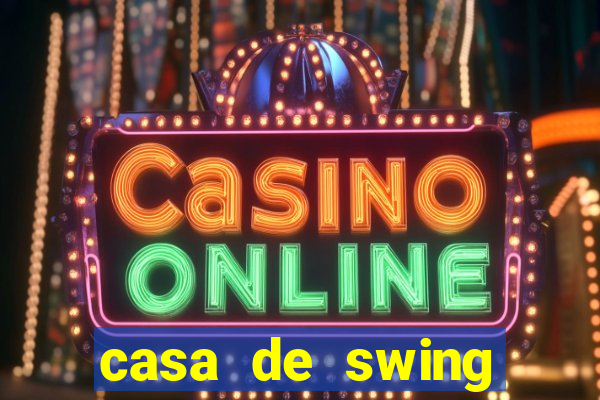 casa de swing porto seguro